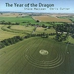STEVE MACLEAN/CHRIS CUTLER / THE YEAR OF THE DRAGON