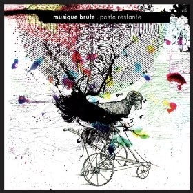 MUSIQUE BRUTE / ミュズィック・ブルート / POSTE RESTANTE