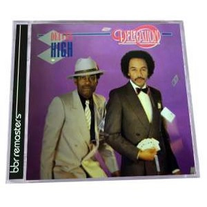 DELEGATION / デレゲイション / DEUCES HIGH (EXPANDED EDITION)