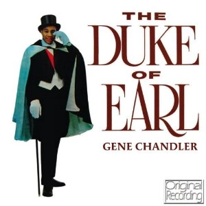GENE CHANDLER / ジーン・チャンドラー / DUKE OF EARL