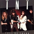TNT / ティー・エヌ・ティー / テル・ノー・テイルズ