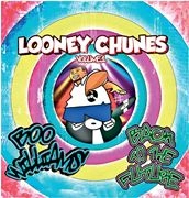 BOO WILLIAMS / ブー・ウィリアムス / BACK TO THE FUTURE/LOONEY CHUNES VOL.1