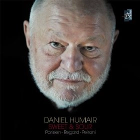 DANIEL HUMAIR / ダニエル・ユメール / SWEET & SOUR