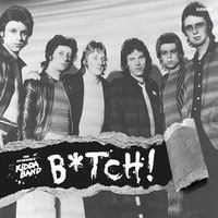 INCREDIBLE KIDDA BAND / インクレディブルキッダバンド / BITCH
