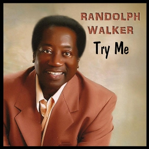 RANDOLPH WALKER / ランドルフ・ウォーカー / TRY ME