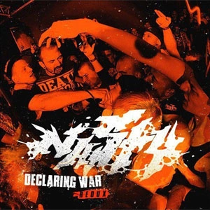 NASTY / ナスティー / DECLARING WAR REDUX