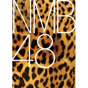 NMB48 / てっぺんとったんで！（Ｂ）