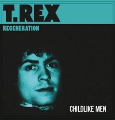 T. REX / T・レックス / CHILDLIKE MEN (US/COLOR VINYL)