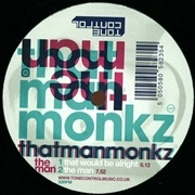 THAT MAN MONKZ / MAN