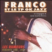 SAM & FRANCO MANGWANA / サム & フランコ・マングワナ / LES RUMEURS