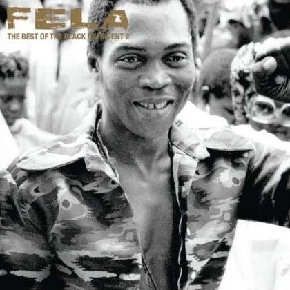 FELA KUTI / フェラ・クティ / BEST OF THE BLACK PRESIDENT 2