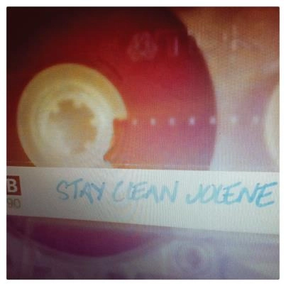 STAY CLEAN JOLENE / STAY CLEAN JOLENE