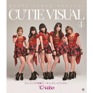 ℃-ute / ミュージックV 特集 4~キューティービジュアル~