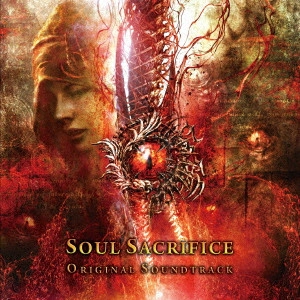 MITSUDA YASUNORI,HOKAYAMA WATARU / 光田康典,鋒山亘 / 「ソウル・サクリファイス」オリジナルサウンドトラック / SOUL SACRIFICE ORIGINAL SOUNDTRACK