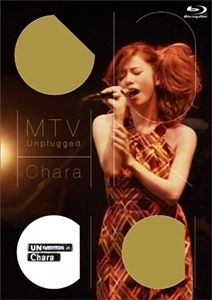 Chara / チャラ / ＭＴＶ　Ｕｎｐｌｕｇｇｅ（Ｂｌ