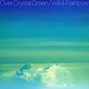 WILL BOULWARE / ウィル・ブールウェア / オーヴァー・クリスタル・グリーン / OVER CRYSTAL GREEN