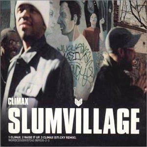 SLUM VILLAGE / スラムヴィレッジ / CLIMAX