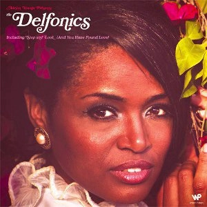 ADRIAN YOUNGE PRESENTS THE DELFONICS / デルフォニックス / ADRIAN YOUNGE PRESENTS THE DELFONICS