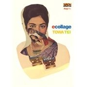 TOWA TEI / テイ・トウワ / ECOLLAGE