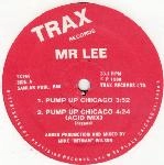MR. LEE / ミスター・リー / PUMP UP CHICAGO