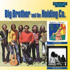 BIG BROTHER AND THE HOLDING COMPANY / ビック・ブラザー・アンド・ザ・ホールディング・カンパニー / BE A BROTHER