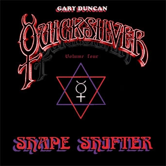 GARY DUNCAN QUICKSILVER / SHAPESHIFTER VOL.4
