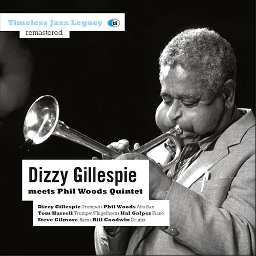 DIZZY GILLESPIE / ディジー・ガレスピー / MEETS PHIL WOODS QUINTET