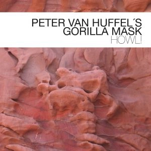 PETER VAN HUFFEL / HOWL!
