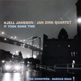 KJELL JANSSON / IT TOOK SOME TIME