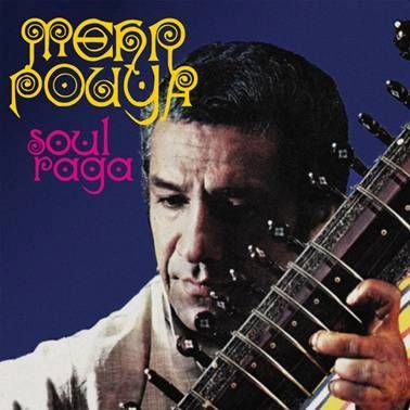 MEHRPOUYA / SOUL RAGA: ANTHOLOGY (3LP)