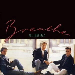 BREATHE (ROCK) / ブリーズ (ROCK) / ALL THAT JAZZ (DELUXE EDITION) (2CD)