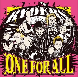 THE RYDERS / ONE FOR ALL