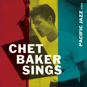 チェット・ベイカー・シングス / CHET BAKER / チェット・ベイカー