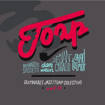TOAP COLECTIVO / トープ・コレクティボ / VOL.4