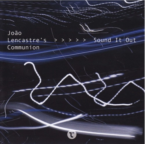 JOAO LENCASTRE / ジョアン・レンカストレ / SOUND IT OUT