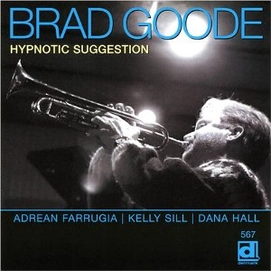 BRAD GOODE / ブラッド・グッド / HYPNOTIC SUGGESTION