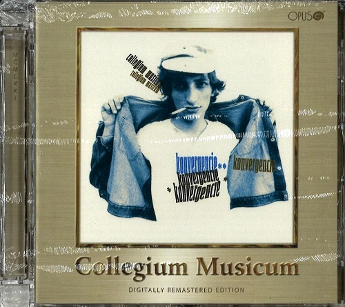 COLLEGIUM MUSICUM / コレギウム・ムジカム / KONVERGENCIE