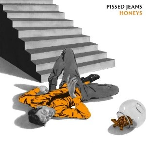PISSED JEANS / ピスト・ジーンズ / HONEYS