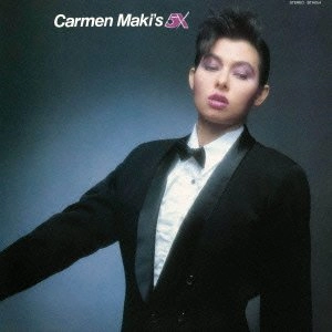 5X / ファイブ・エックス / CARMEN MAKI'S 5X（カルメン･マキズ･ファ