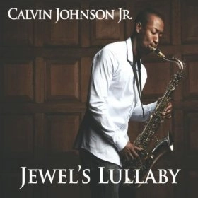 CALVIN JOHNSON JR. / カルヴィン・ジョンソン・ジュニア / JEWEL'S LULLABY