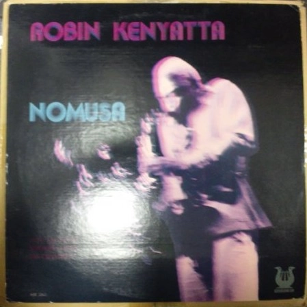 ROBIN KENYATTA / ロビン・ケニヤッタ / NOMUSA