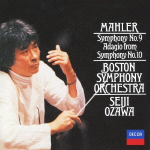 SEIJI OZAWA / 小澤征爾 / マーラー:交響曲第9番・第10番