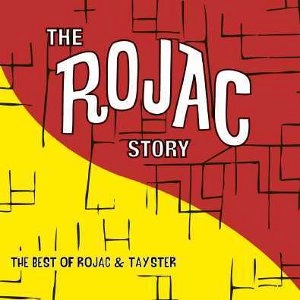V.A. (ROJAC STORY) / ロジャック・ストーリー：ベスト・オブ・ロジャック・アンド・タイスター / ROJAC STORY: THE BEST OF ROJAC & TAY-STER