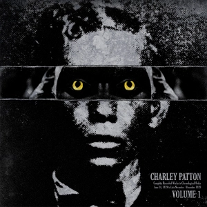 CHARLEY PATTON / チャーリー・パットン / COMPLETE RECORDED WORKS IN CHRONOLOGICAL O