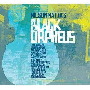 NILSON MATTA / ニルソン・マッタ / BLACK ORPHEUS