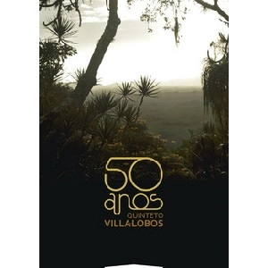 QUINTETO VILLA-LOBOS / キンテート・ヴィラ - ロボス / 50 ANOS(DVD)