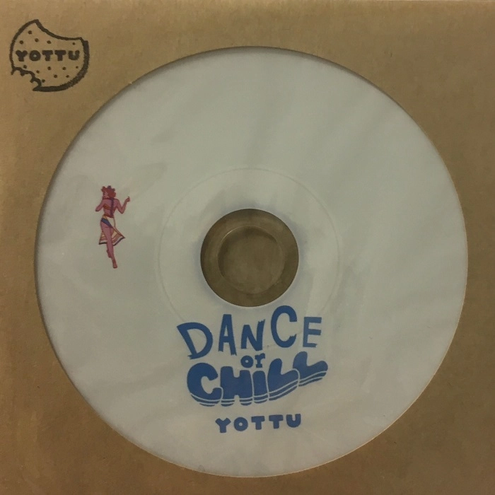 YOTTU / DANCE OR CHILL/SLOW FLOW