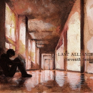 LAST ALLIANCE / SEVENTH SENSE (CDのみ)