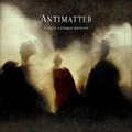 ANTIMATTER / FEAR OF A UNIQUE IDENTITY<DIGI>