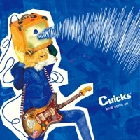 Cuicks / ｂｌｕｅ　ｓｏｎｉｃ　ｅｐ．